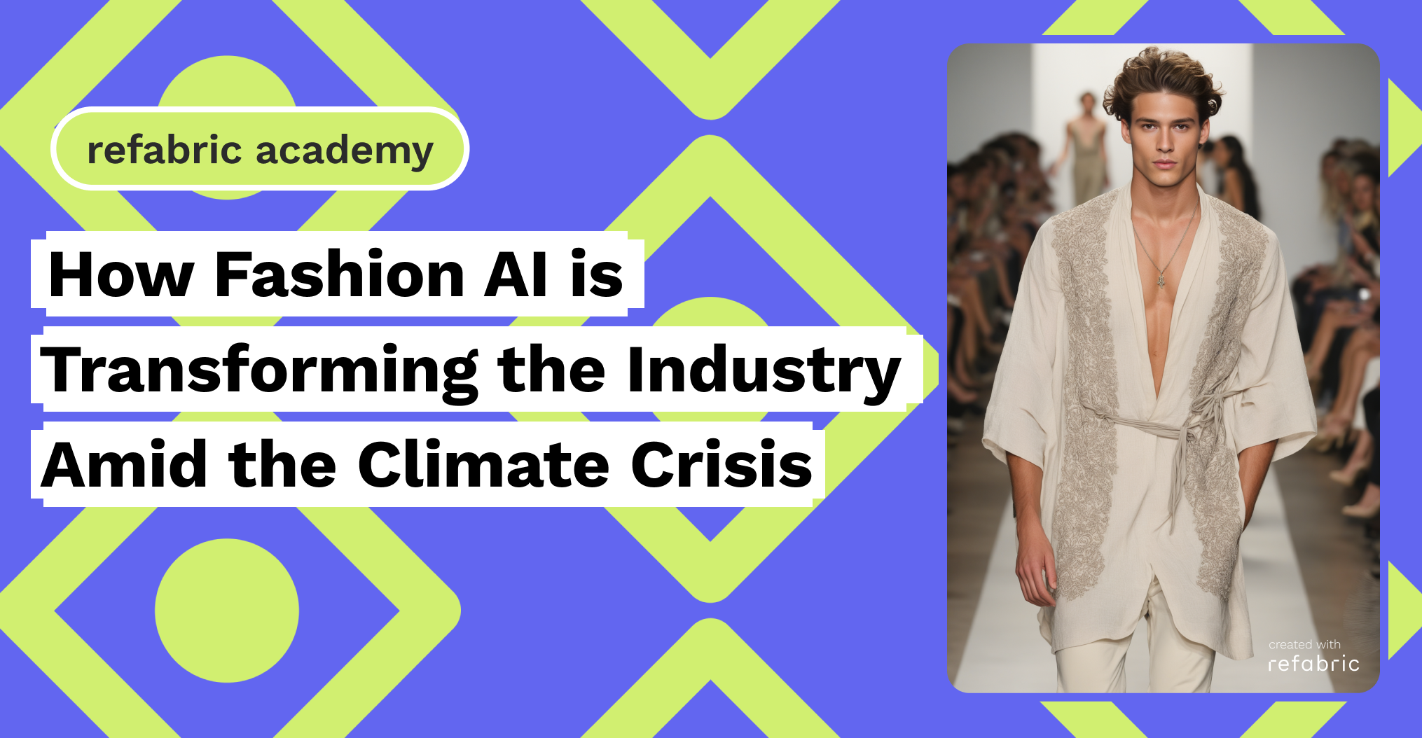 How Fashion AI is Transforming the Industry Amid the Climate Crisis