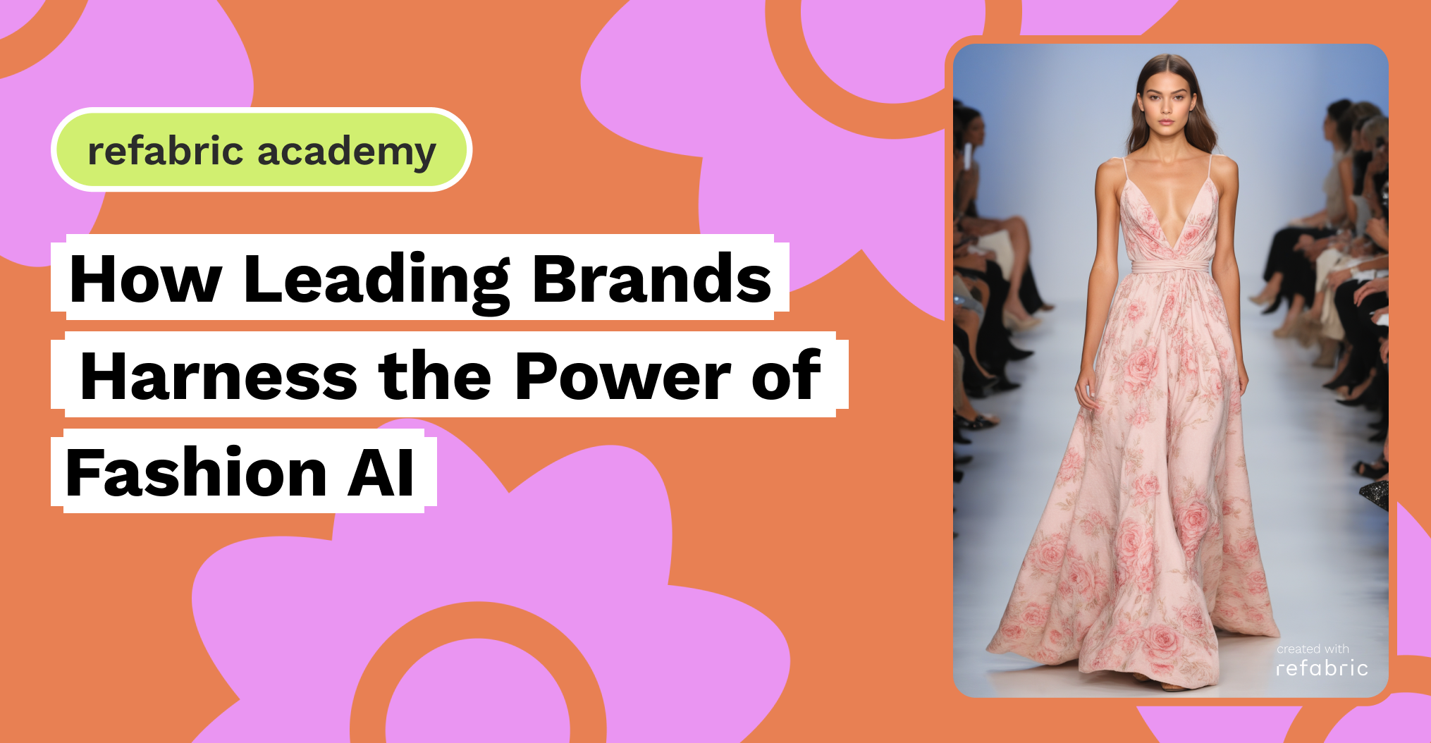 How Leading Brands Harness the Power of Fashion AI