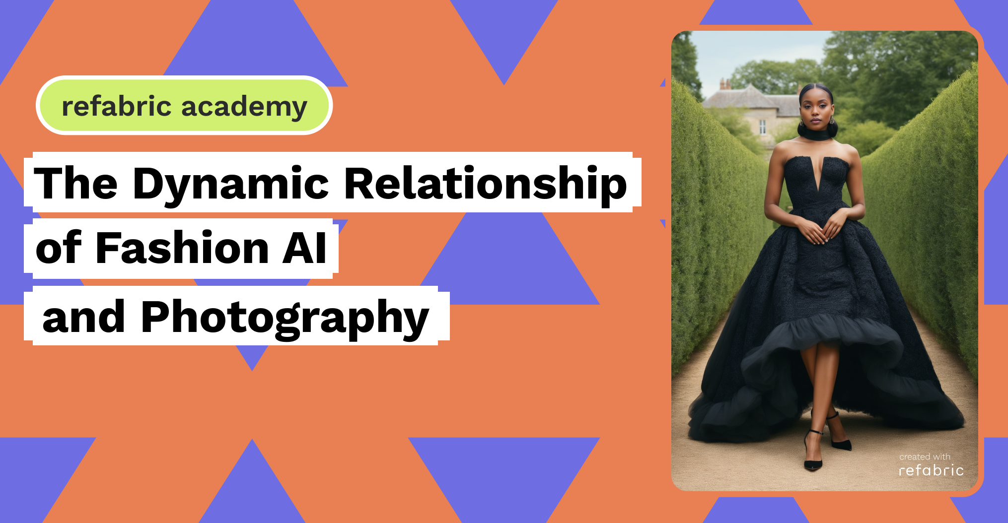 The Dynamic Relationship of Fashion AI and Photography