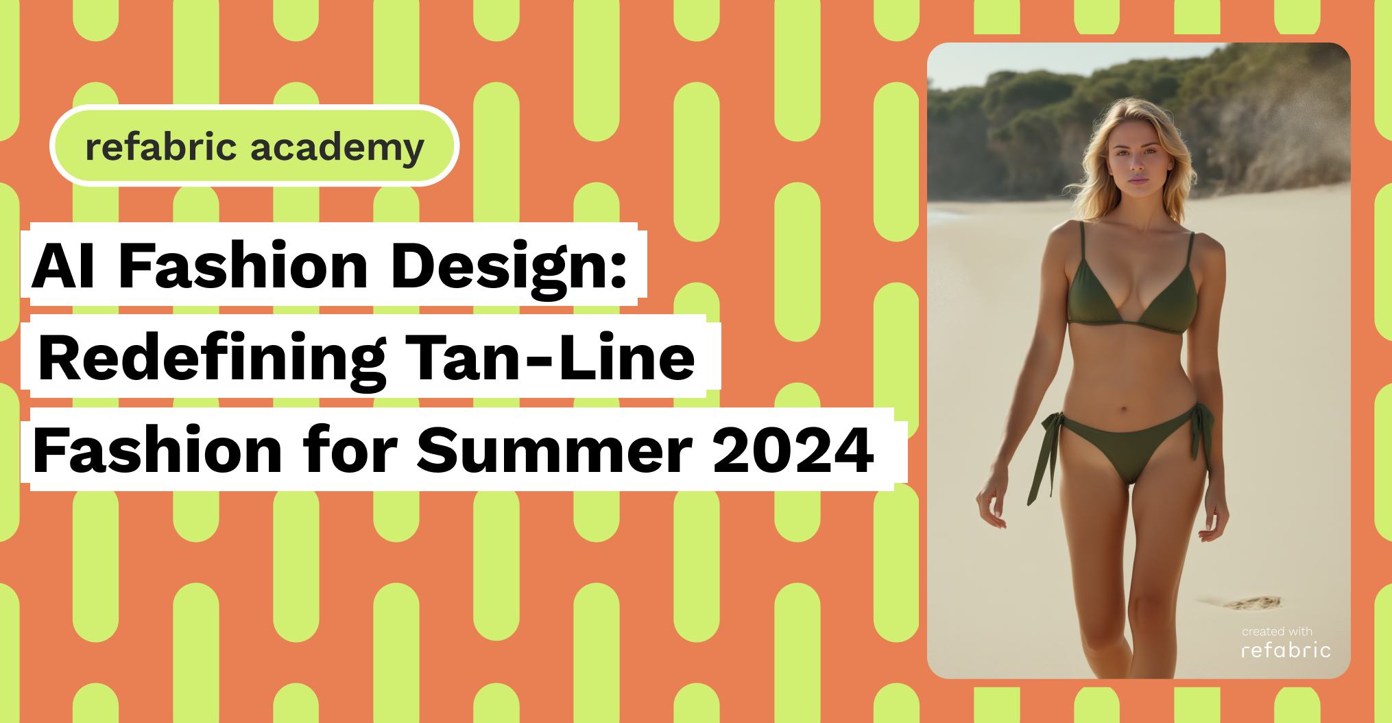 AI Fashion Design_ Redefining Tan-Line Fashion for Summer 2024