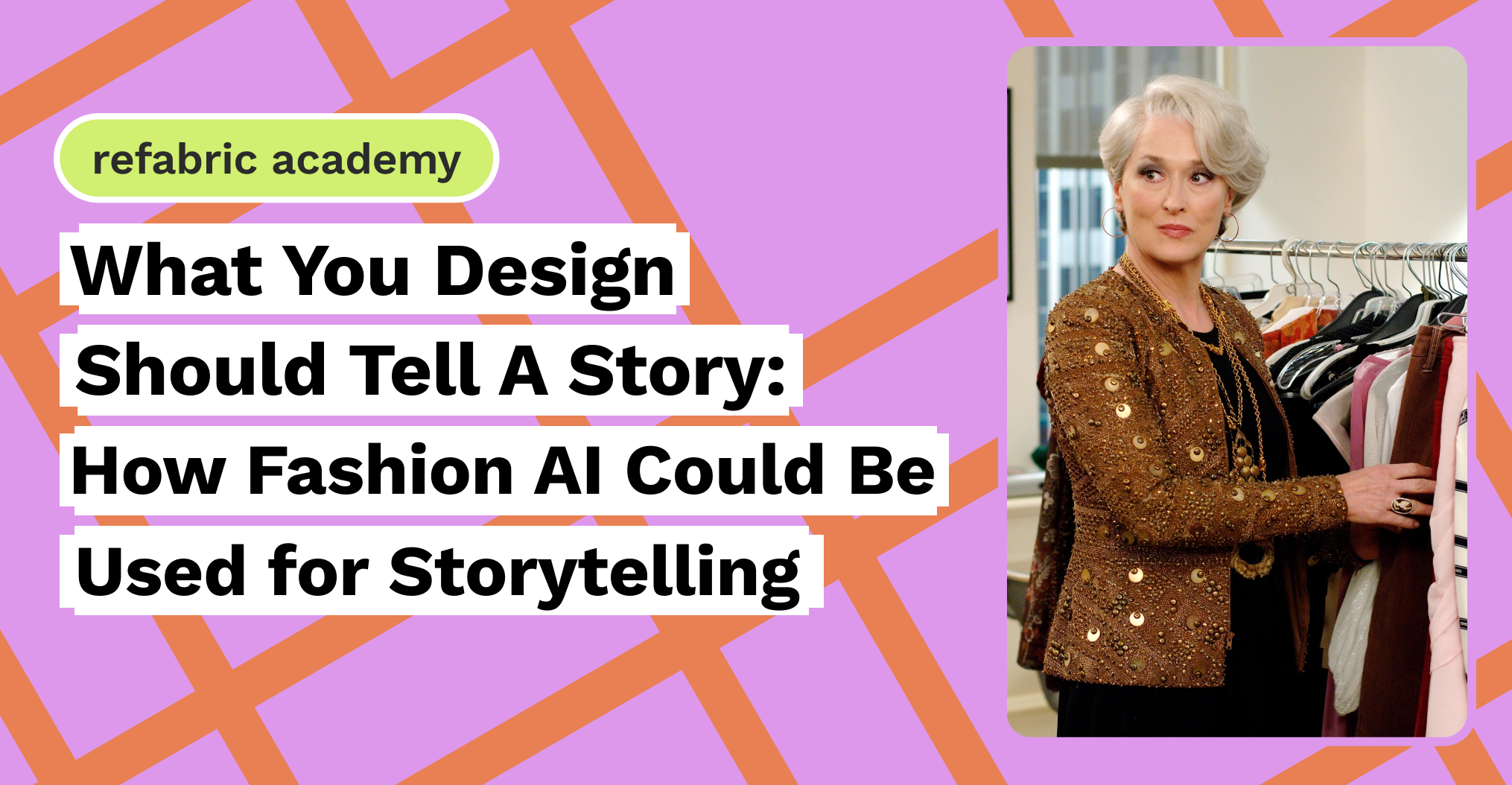 What you design should tell a story_ How fashion AI could be used for storytelling