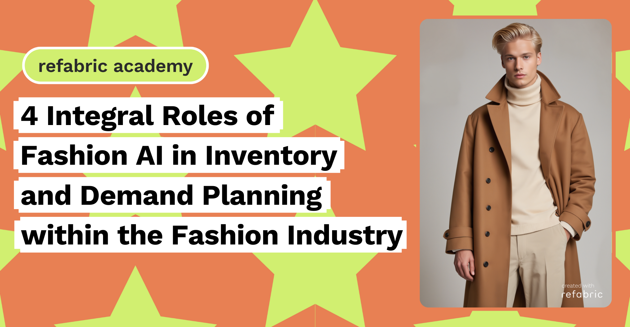 4 Integral Roles of Fashion AI in Inventory and Demand Planning within the Fashion Industry