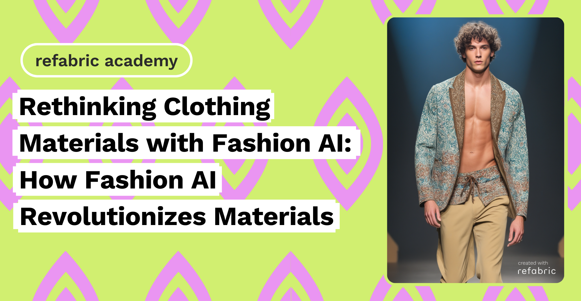 Rethinking Clothing Materials with Fashion AI How Fashion AI Revolutionizes Materials