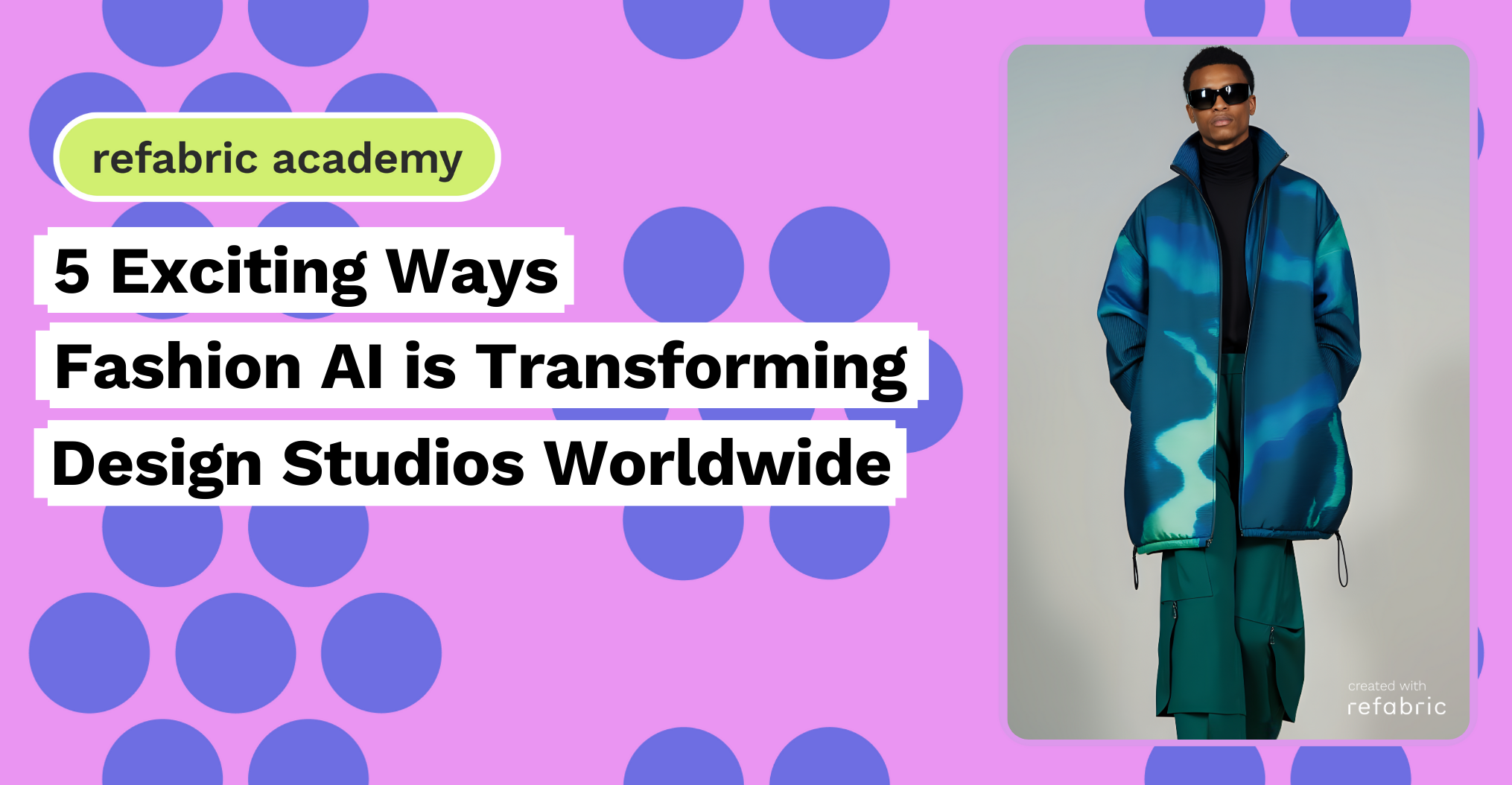 5 Exciting Ways Fashion AI is Transforming Design Studios Worldwide