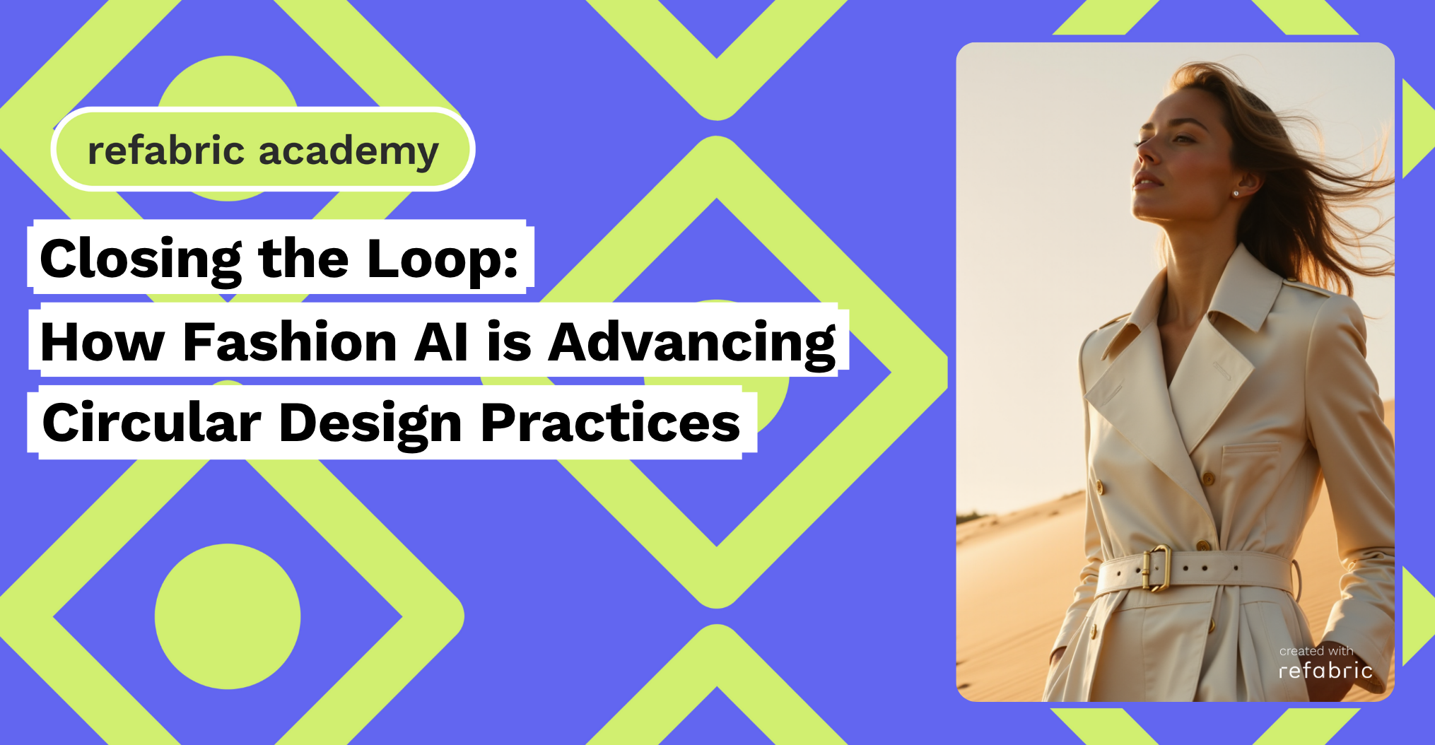 Closing the Loop_ How Fashion AI is Advancing Circular Design Practices