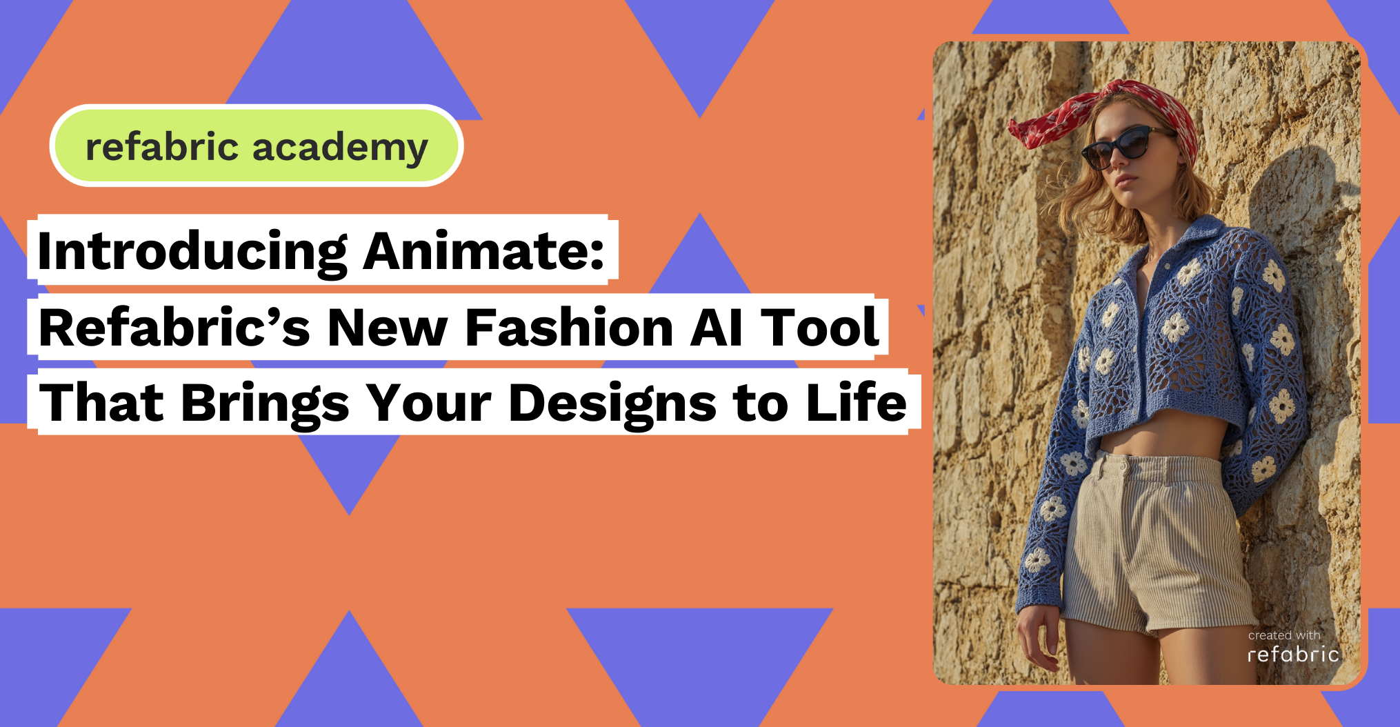 Introducing Animate Refabric’s New Fashion AI Tool That Brings Your Designs to Life